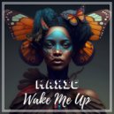 Maxic - Wake Me Up