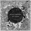 Denis Grapes - Rest (Original Mix)