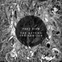 Paro Dion - Far Beyond the Horizon (Cluster Bitz Remix)