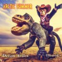 Devon Aviles - Arctic Summer ()
