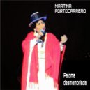 Martina Portocarrero - Paloma desmemoriada ()