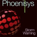 Phoenisys - Storm Warning