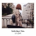 LR Uplift - Yesterday\'s Rain (Intro Mix)