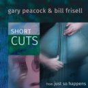 Arkadia Short Cuts & Bill Frisell & Gary Peacock - Just So Happens (Short Cut - Bill Frisell guitar solo)