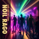 Noil Rago - The Gang (Original Mix)