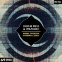 Digital Mess, Ivanshee - Hyperspace Quest