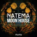 Natema - Moon House