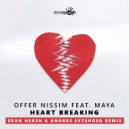 Offer Nissim, Maya - Heart Breaking (Eran Hersh & Anorre Extended Mix)