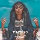 MAMöro - Ritual (Extended Mix)