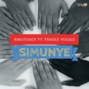 KingTouch & Fragile Vocals - Simunye (feat. Fragile Vocals) (Reprise Mix)