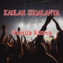 Shakila Risma - Kaulah Segalanya (Original Mix)