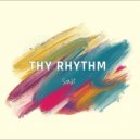 Scabs - Thy Rhythm (Original Mix)