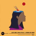Lady Bee, Mila Falls - Losing My Mind (Extended Mix)
