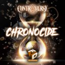 Contraversy - Chronocide ()