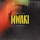 Zerb,Sofiya Nzau - Mwaki (Alwa Game Remix)