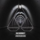 Bad Monkey - Underground (Extended Mix)