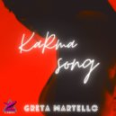 Greta Martello - Karma Song (Original Mix)
