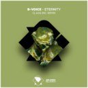 B-Voice - Eternity (Claas Inc. Remix)