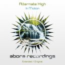 Alternate High - In Motion (Original Mix)