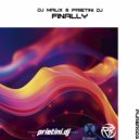 Dj Malix & Prietini Dj - Finally (Original Mix)