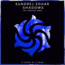Sundrej Zohar - Shadows (Original Mix)