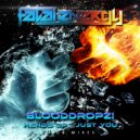 BloodDropz! - Just You
