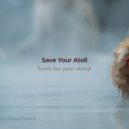 Save your Atoll - Prometeo (Original Mix)