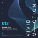 Temple One - Take Me to the Ocean (Extended Mix)