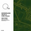 Borderless People - Keep Playing (Original Mix)