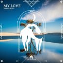 Bahri Bekil, Eda Pala - My Love (Original Mix)