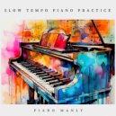 Piano Manly - Itsy Bitsy Spider Slow Tempo ()