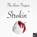 The Beat-Trayers - Strokin\' (BVP Dizko Drumz)