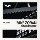 Mike Zoran - Great Escape