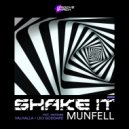 Munfell - Shake It (Leo Goddard Remix)