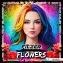 Fitzer - Flowers (Radio Edit)