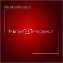 Nine4aProject - Gimme Some Lovin\' (Radio Edit)