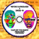 Nestro daProducer & Droid-10 - Fire (Idyllic Android 3step)