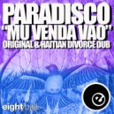 Paradisco - Mu Venda Vao (Radio Edit)