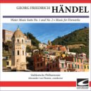 Suddeutsche Philharmonie - Handel Suite No. 1 in F major 'Water Music' - Bourrée