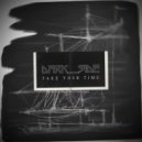 DARK_SIDE - Take Your Time ()