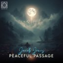 Jacob Jones - Peaceful Passage
