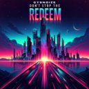GYSNOIZE - Don\'t Stop The Redeem (Original Mix)