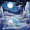 Arctic Dream - Your Love (Original Mix)