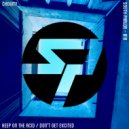 Choum - Don\'t Get Excited (Original Mix)