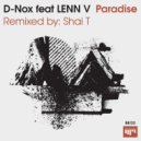 D-Nox feat. LENN V - Paradise (Shai T Remix)