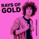 Froyo With Friends - Rays Of Gold (Extended Mix)
