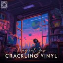 Magical Gap - Crackling Vinyl