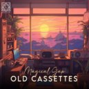 Magical Gap - Old Cassettes