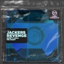 Jackers Revenge - Don\'t Call Me Baby (Original Mix)