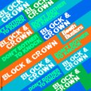Block & Crown - Don't Bother To Knock